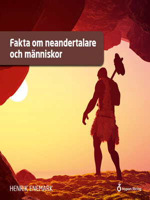 cover image of Fakta om neandertalare och människor